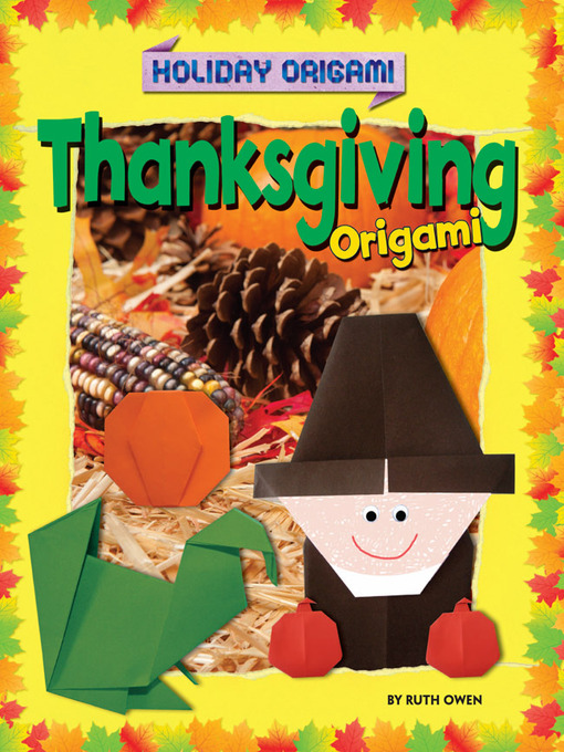 Title details for Thanksgiving Origami by Ruth Owen - Available